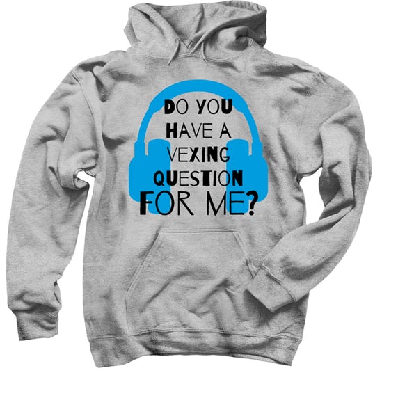 Vexing Question Hoodie